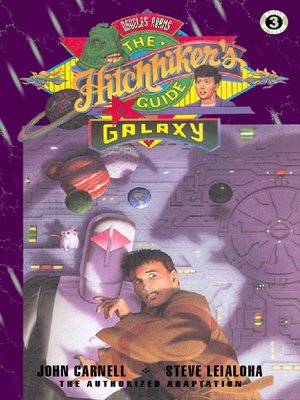 cover image of The Hitchhiker's Guide to the Galaxy: Book 3 of 3 - The Graphic Novel